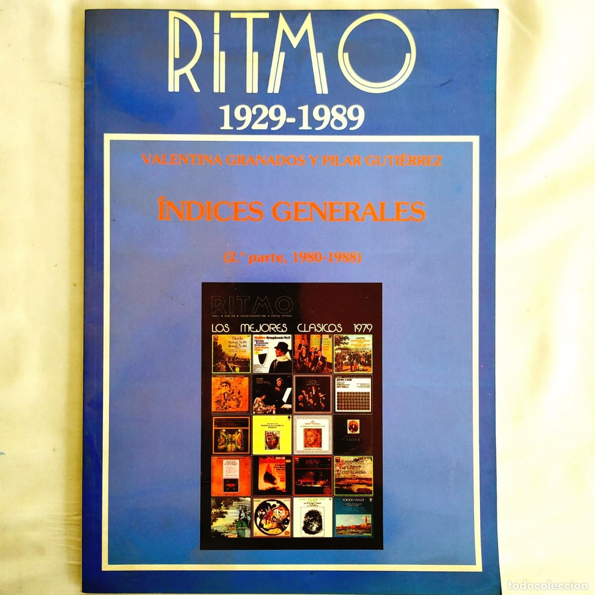 Collection Magazines and Newspapers: REVISTA RITMO, &Iacute;NDICES GENERALES - 2&ordf; PARTE - 1980 - 1988