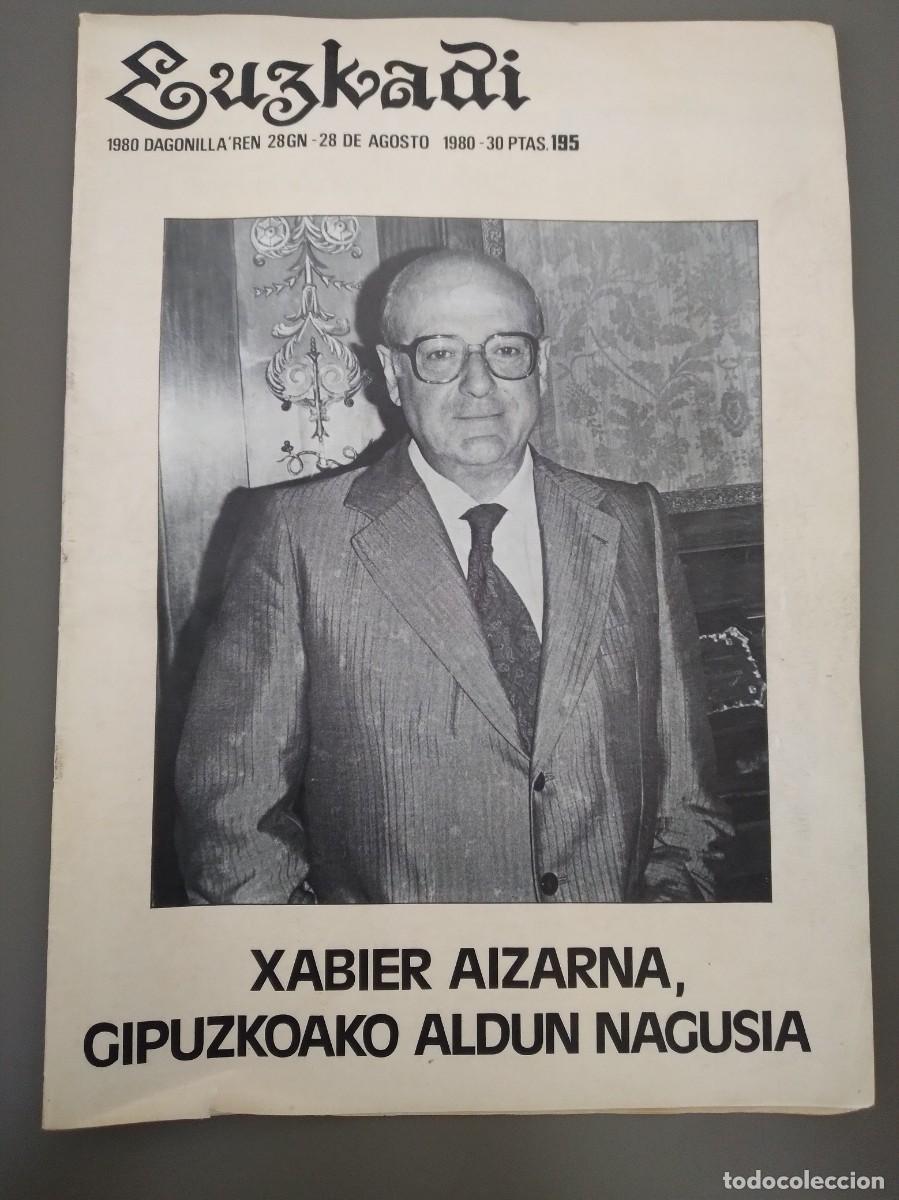 Coleccionismo de revistas y peri&oacute;dicos: Revista Euskadi N&deg;195 1980 Dagonilla'ren 28Gn 28 de agosto 1980