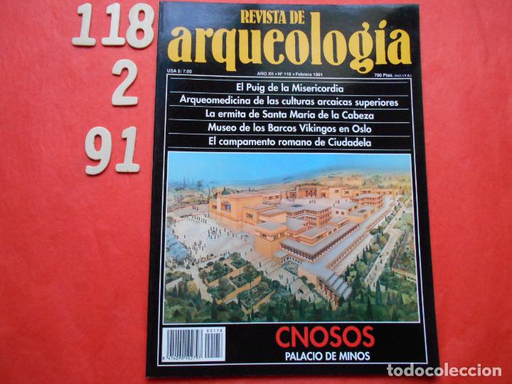 Collection Magazines and Newspapers: REVISTA ARQUEOLOGIA FEBRERO 1991 N&ordm; 118 CNOSOS PALACIO DE MINOS
