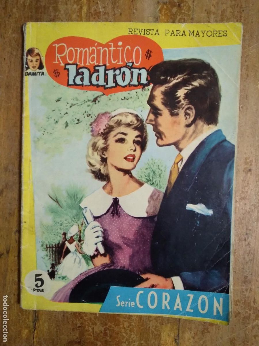 Coleccionismo de revistas y peri&oacute;dicos: Romantico Ladron Serie Azul Colecci&oacute;n Damita 1958 Revista Para Mayores