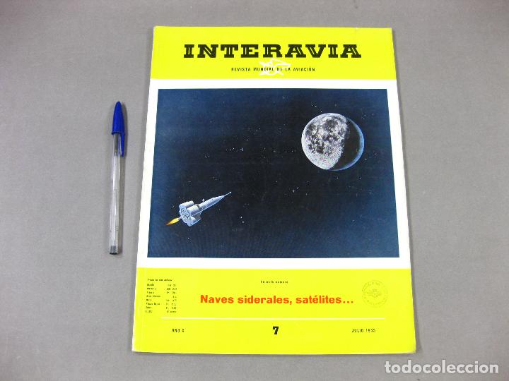 Sammeln von Zeitschriften und Zeitungen: INTERAVIA. REVISTA MUNDIAL DE LA LAVIACI&Oacute;N. N&ordm; 7. NAVES SIDERALES, SAT&Eacute;LITES. 1955