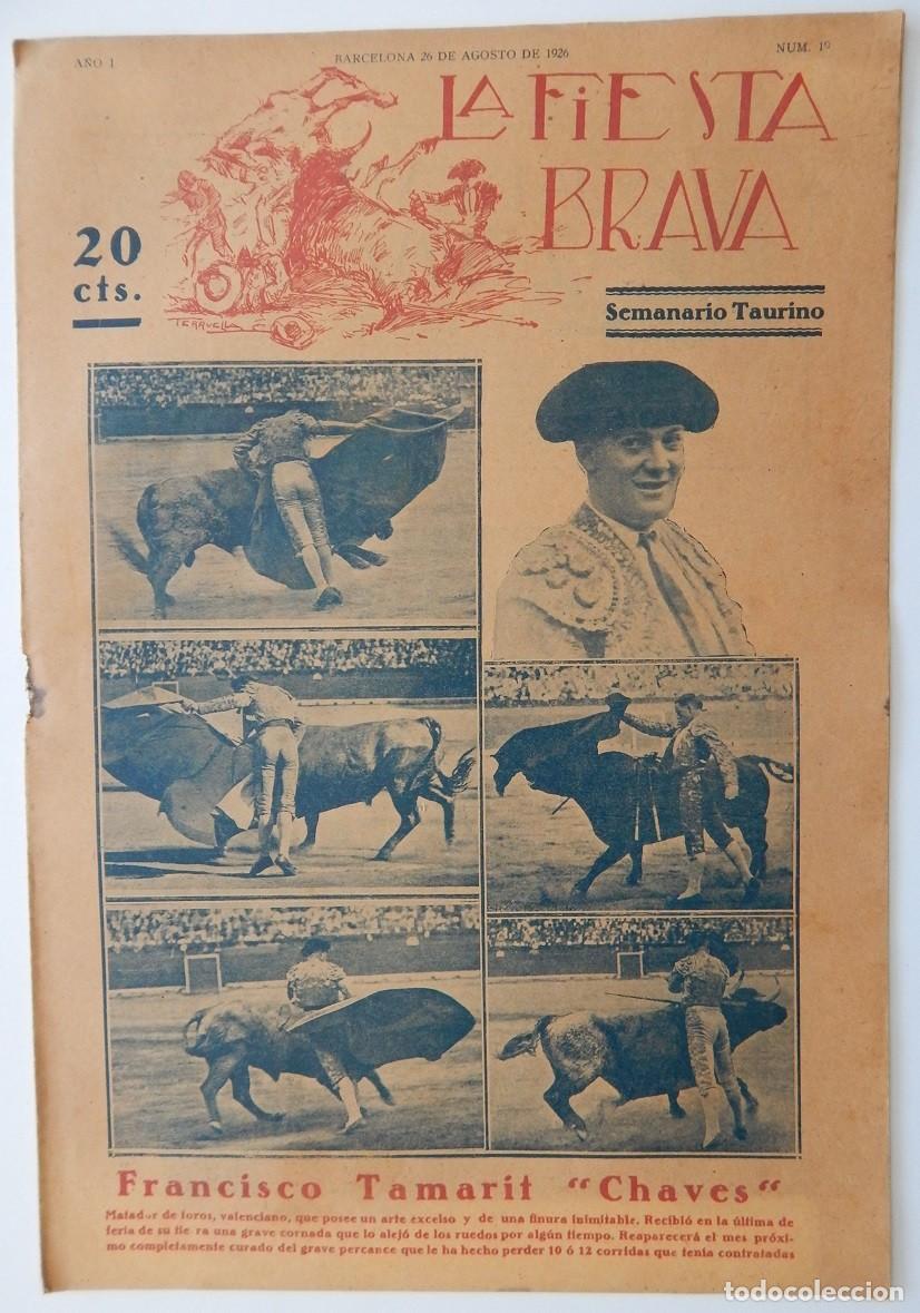 Coleccionismo de Revistas y Peri&oacute;dicos: La Fiesta Brava Semanario taurino N&uacute;m. 19 A&ntilde;o I - 26 de agosto de 1926 / Francisco Tamarit - Chaves