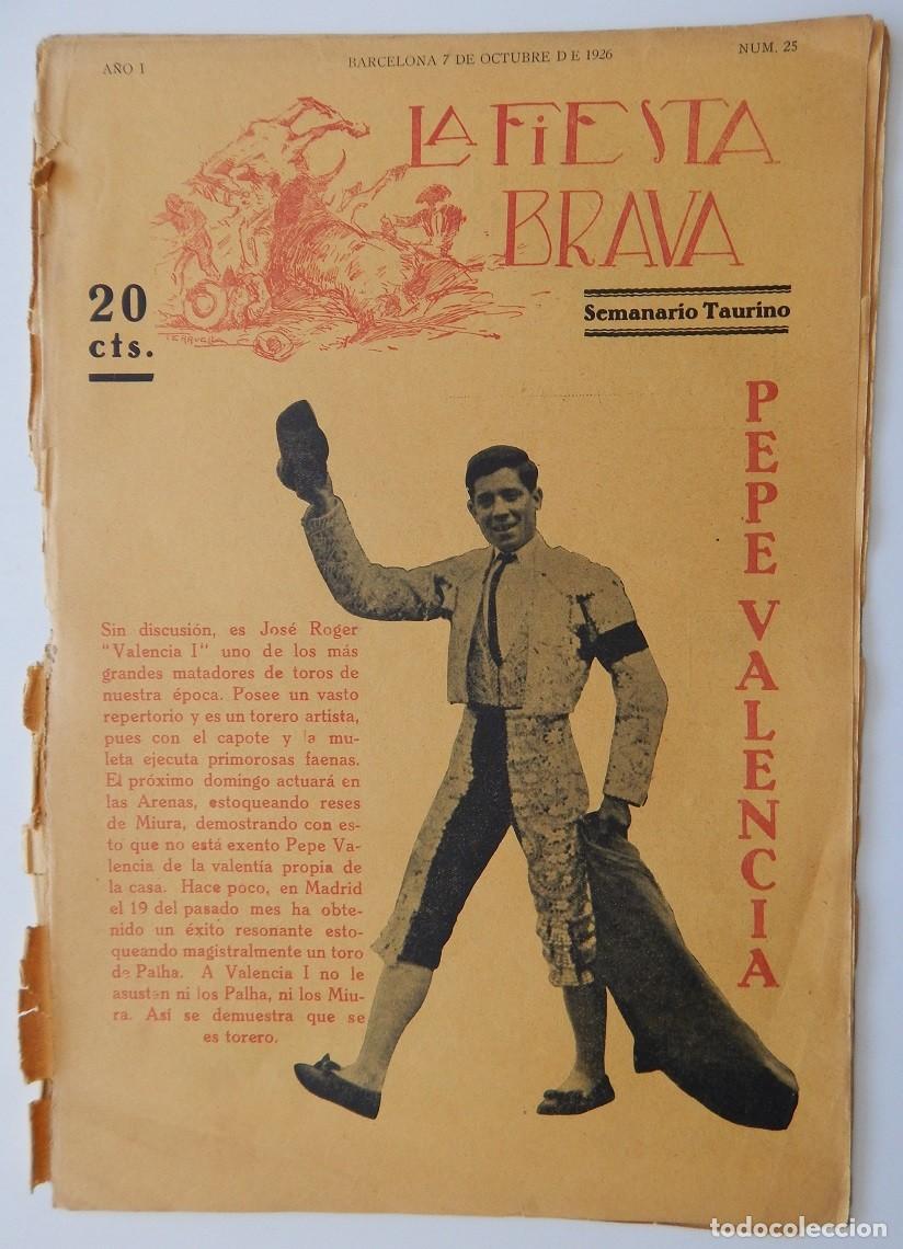 Coleccionismo de Revistas y Peri&oacute;dicos: La Fiesta Brava Semanario taurino N&uacute;m. 25 A&ntilde;o I - 7 de octubre de 1926 / Pepe Valencia