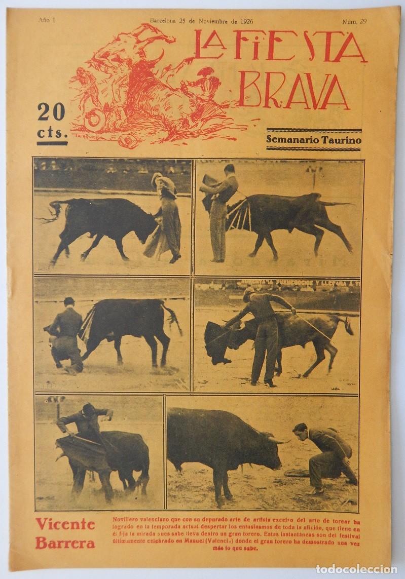 Collezionismo di Riviste e Giornali: La Fiesta Brava Semanario taurino N&uacute;m. 29 A&ntilde;o I - 25 de noviembre de 1926 / Vicente Barrera