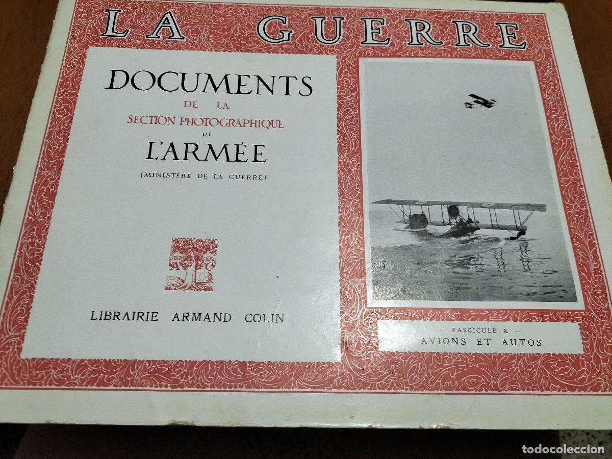 Collection Magazines and Newspapers: X AVIONS ET AUTOS. LA GUERRE. FOTOGR&Aacute;FICO. L&acute;ARM&Eacute;E. ARMAND COL&Iacute;N. BUEN ESTADO. EN FRANC&Eacute;S DIFICIL