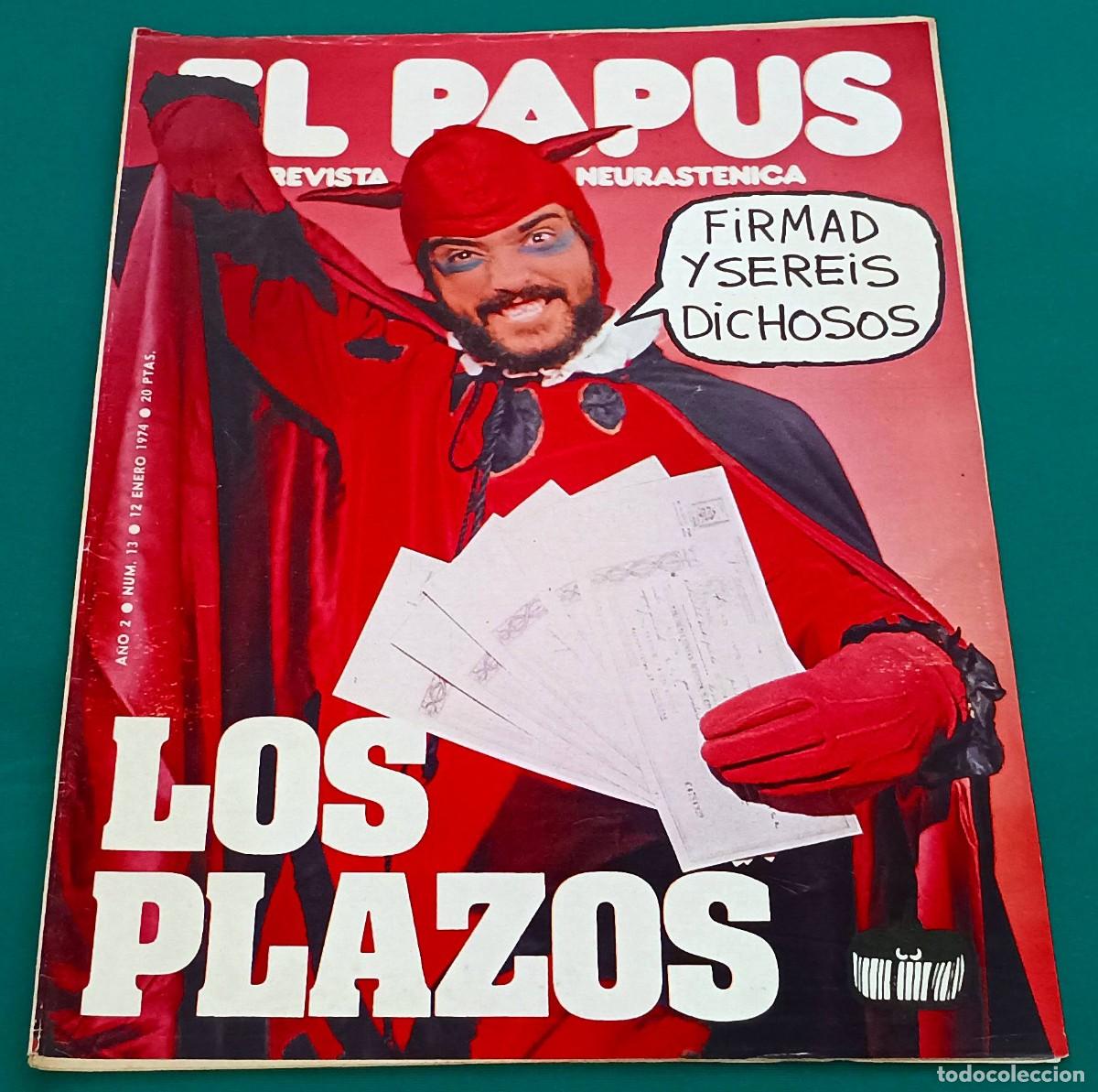 Coleccionismo de Revistas y Peri&oacute;dicos: REVISTA EL PAPUS --- NUMERO 13 --- LOS PLAZOS --- ENE 1974