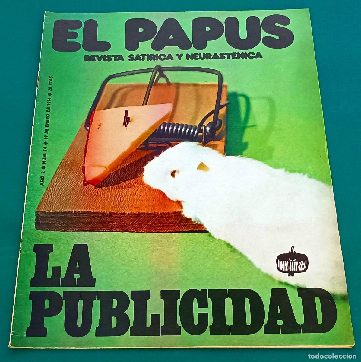 Coleccionismo de Revistas y Peri&oacute;dicos: REVISTA EL PAPUS --- NUMERO 14 --- LA PUBLICIDAD --- ENE 1974