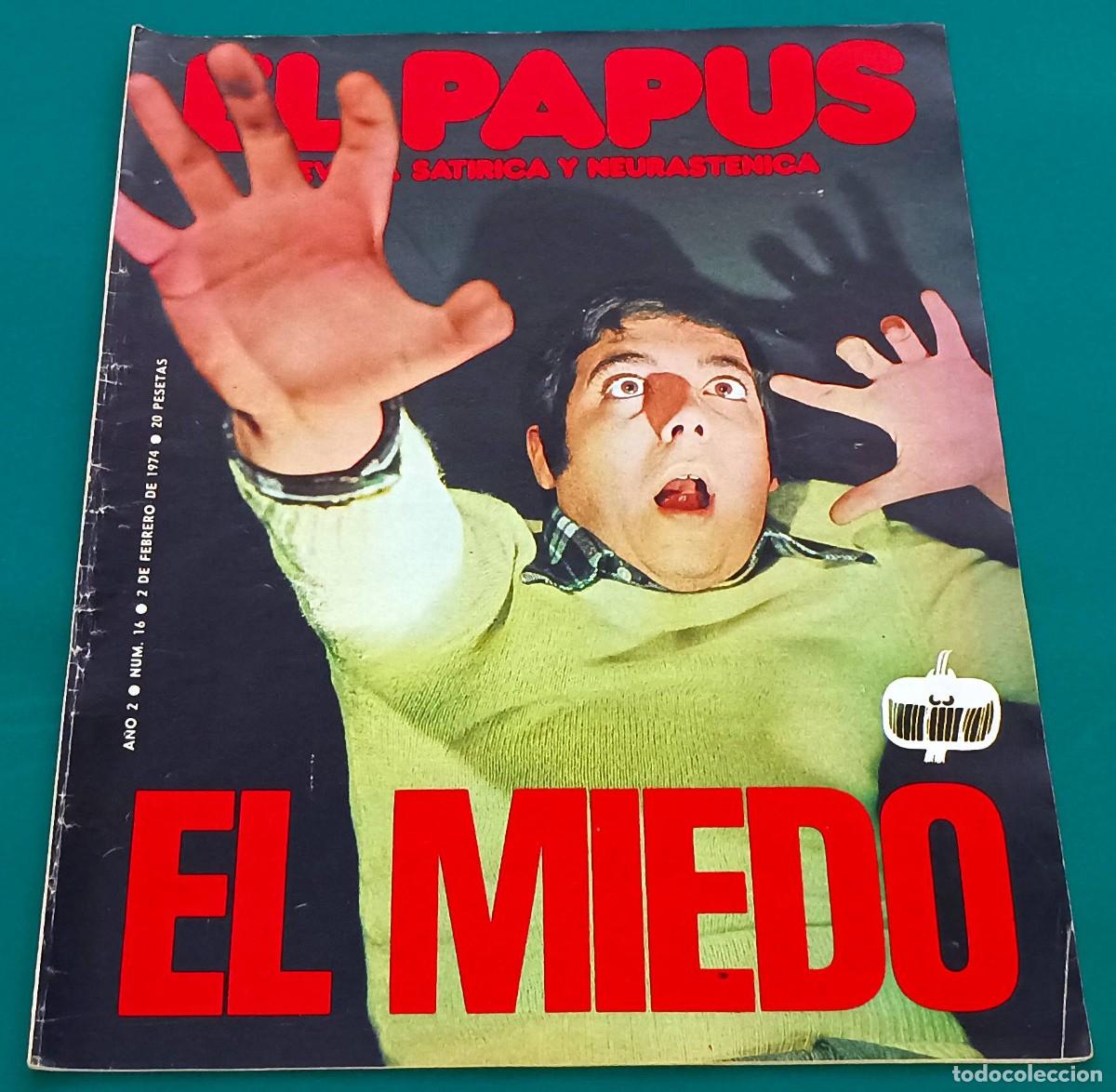 Coleccionismo de Revistas y Peri&oacute;dicos: REVISTA EL PAPUS --- NUMERO 16 --- EL MIEDO --- FEB 1974
