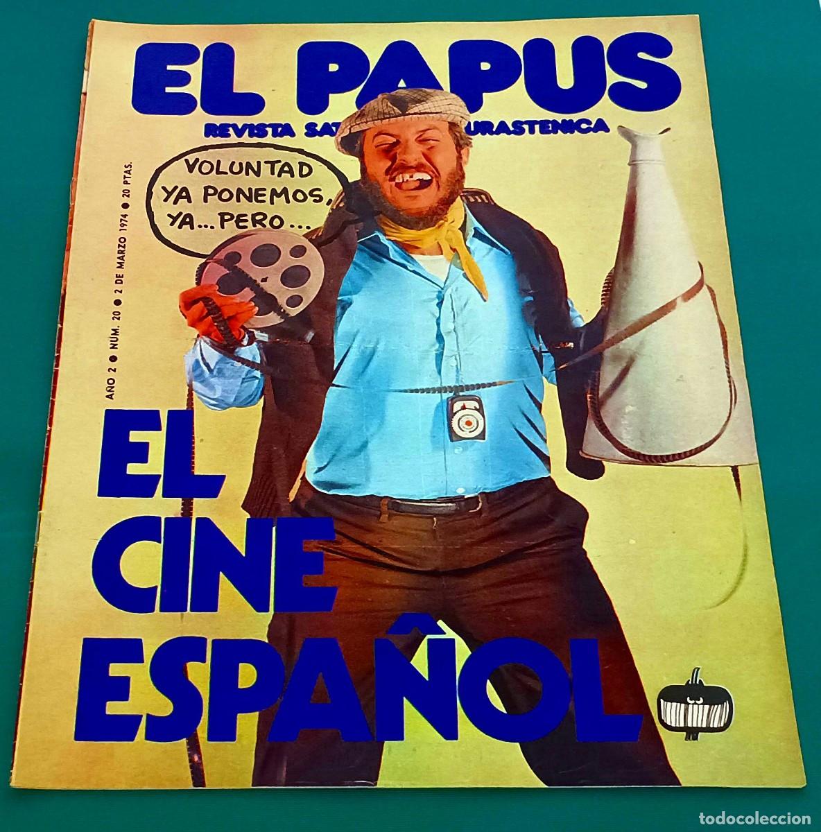 Coleccionismo de Revistas y Peri&oacute;dicos: REVISTA EL PAPUS --- NUMERO 20 --- EL CINE ESPA&Ntilde;OL --- MAR 1974