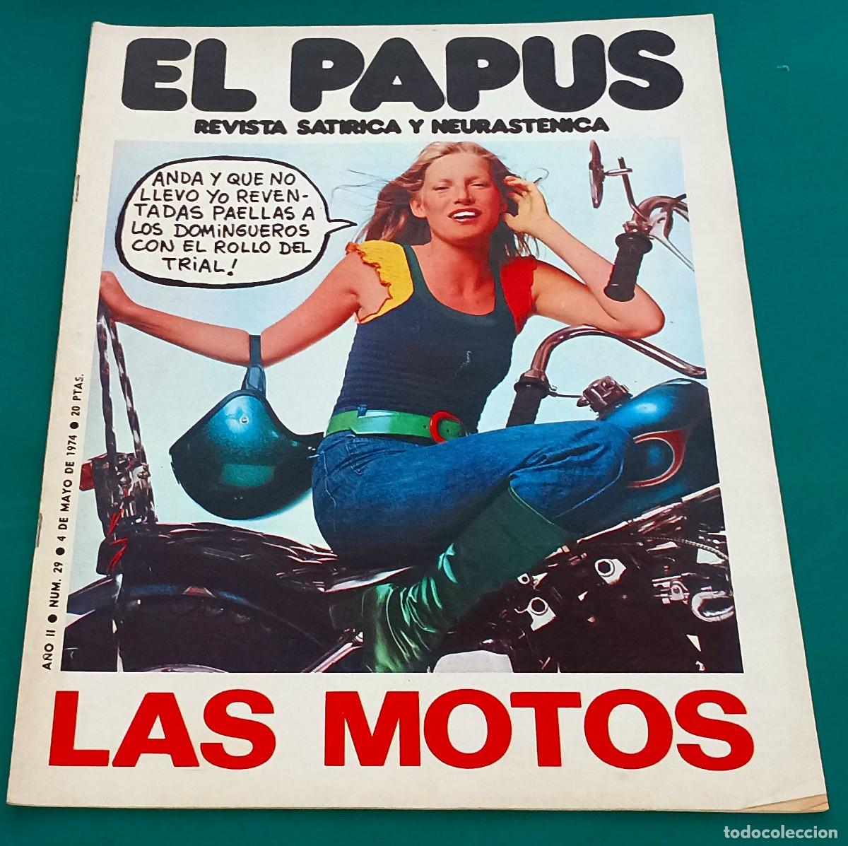 Coleccionismo de Revistas y Peri&oacute;dicos: REVISTA EL PAPUS --- NUMERO 29 --- LAS MOTOS --- MAY 1974