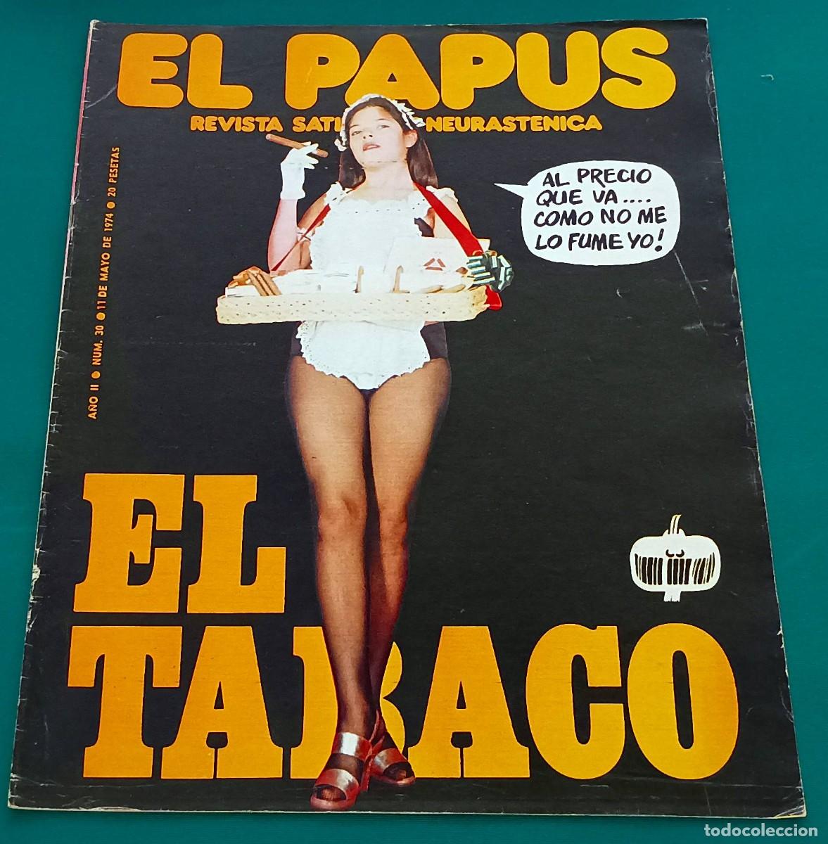 Coleccionismo de Revistas y Peri&oacute;dicos: REVISTA EL PAPUS --- NUMERO 30 --- EL TABACO --- MAY 1974