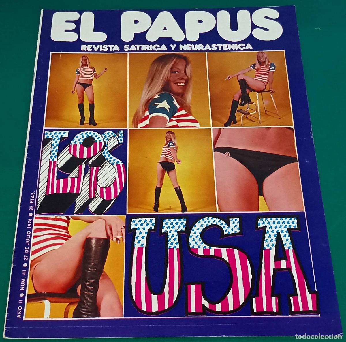 Coleccionismo de Revistas y Peri&oacute;dicos: REVISTA EL PAPUS --- NUMERO 41 --- LOS USA --- JUL 1974