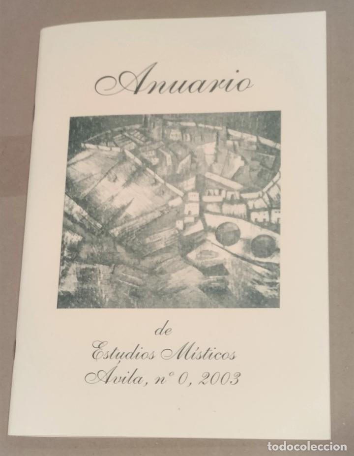 Coleccionismo de Revistas y Peri&oacute;dicos: Anuario de Estudios M&iacute;sticos, &Aacute;vila, n&ordm; 0, 2003