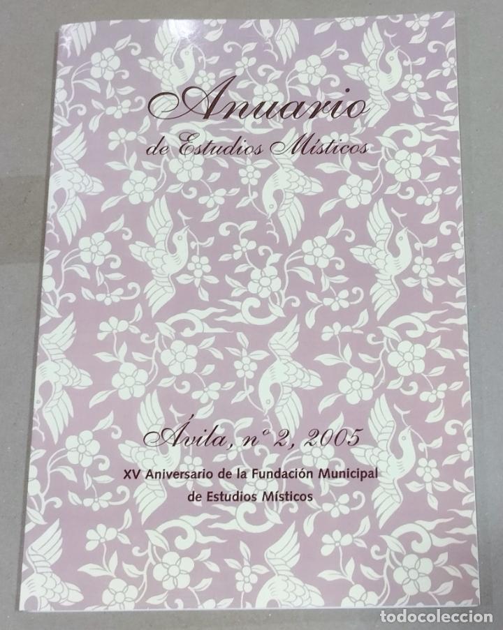 Coleccionismo de Revistas y Peri&oacute;dicos: Anuario de Estudios M&iacute;sticos, n&ordm; 2, 2005. &Aacute;vila