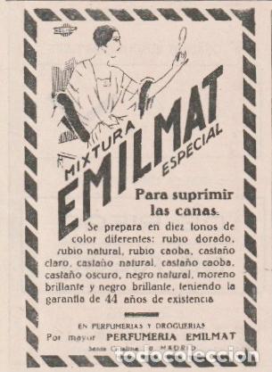 Coleccionismo de revistas y peri&oacute;dicos: Publicidad cosm&eacute;tica. Mixtura EMILMAT para suprimir las canas - 1929