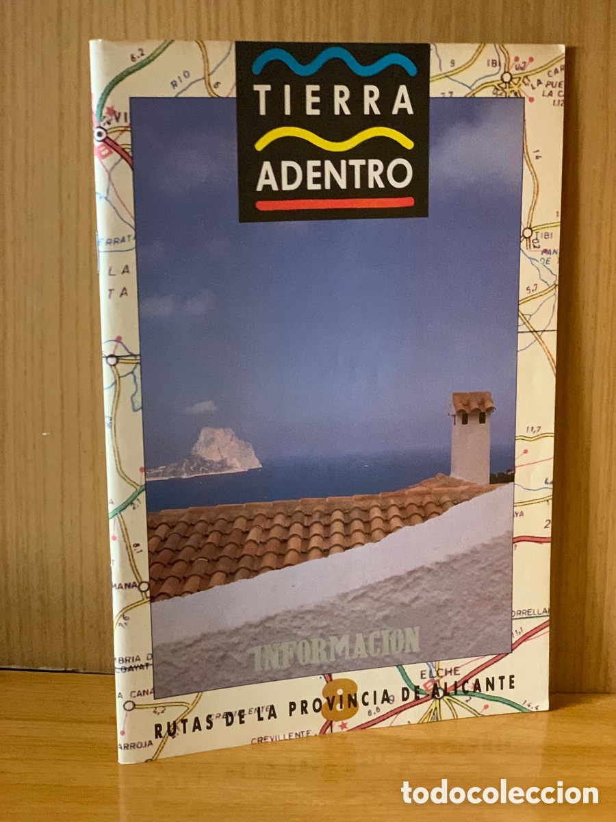 Coleccionismo de revistas y peri&oacute;dicos: TIERRA ADENTRO RUTAS DE LA PROVINCIA DE ALICANTE &middot;&middot;EN LA MARINA ALTA