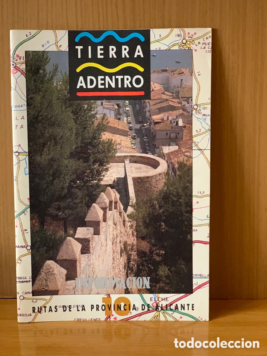 Coleccionismo de revistas y peri&oacute;dicos: TIERRA ADENTRO RUTAS DE LA PROVINCIA DE ALICANTE &middot;&middot;&middot;UN VIAJE POR EL MARQUESADO