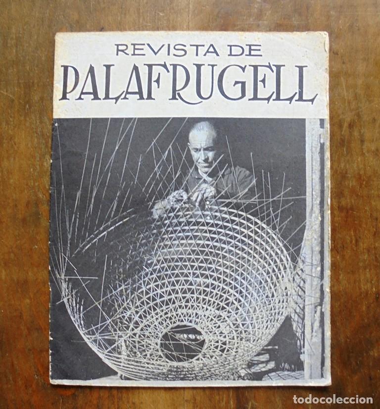 Coleccionismo de Revistas y Peri&oacute;dicos: Revista de Palafrugell 1965 La llengua catalana, G&uuml;nther Haensch; Pobles Empord&agrave; Costa Brava i l'ABC