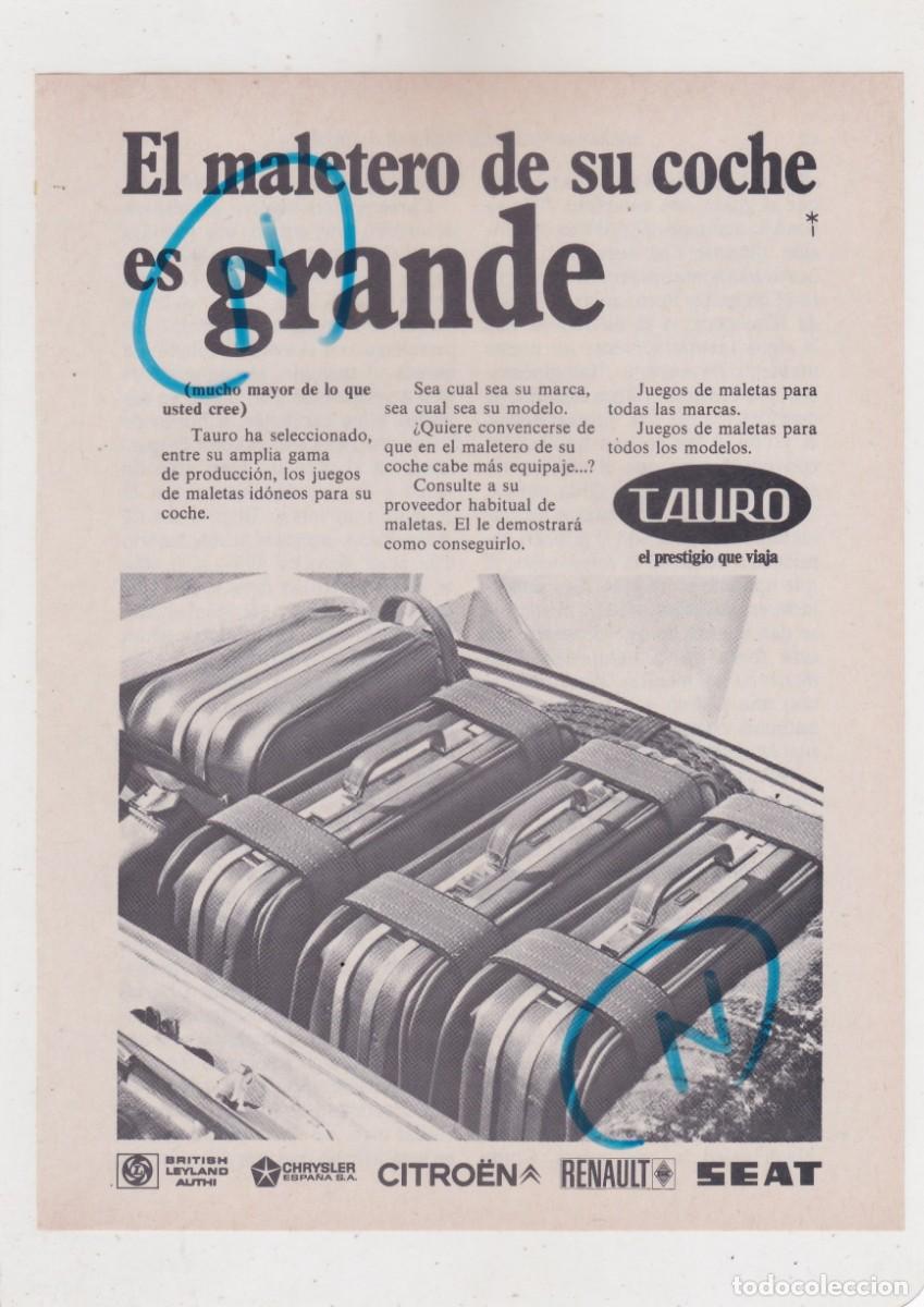 Coleccionismo de Revistas y Peri&oacute;dicos: PUBLICIDAD 1973. ANUNCIO MALETAS TAURO