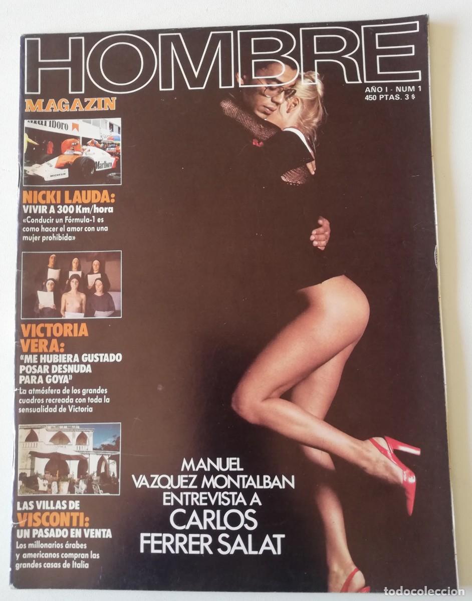 Collezionismo di Riviste e Giornali: Revista HOMBRE 1 Victoria Vera Niki Lauda Hare Krishna A Chorus Line Luchino Visconti Ferrer Salat