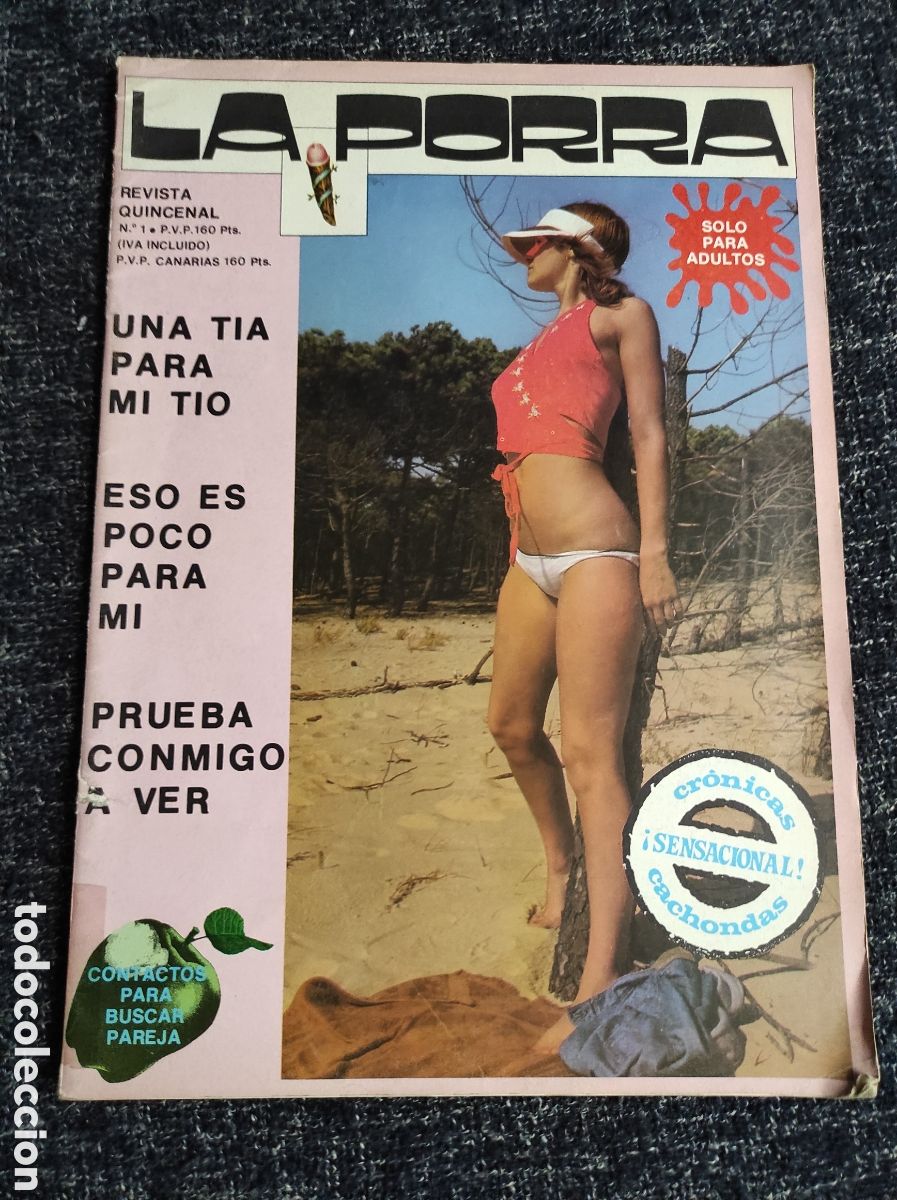 Coleccionismo de Revistas y Peri&oacute;dicos: LA PORRA N&ordm; 1 ( REVISTA EROTICA DE LOS 80 )