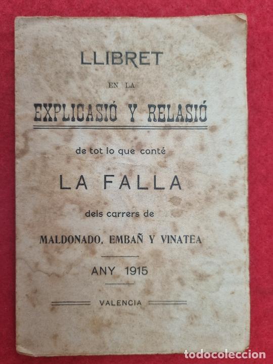Coleccionismo de Revistas y Peri&oacute;dicos: REVISTA FALLERA FALLAS DE VALENCIA LLIBRET FALLA MALDONADO EMBA&Ntilde; Y VINATEA 1915 ORIGINAL , RF2