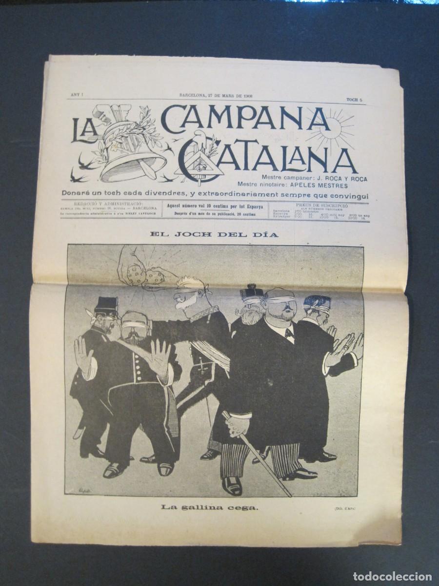 Sammeln von Zeitschriften und Zeitungen: LA CAMPANA CATALANA-NUMERO 5-27 DE MAR&Ccedil; DE 1908-REVISTA ANTIGA-APELES MESTRES-VER FOTOS-(V-24.190)