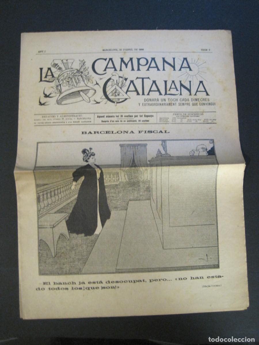 Collection Magazines and Newspapers: LA CAMPANA CATALANA-NUMERO 9-22 DE ABRIL DE 1908-REVISTA ANTIGA-APELES MESTRES-VER FOTOS-(V-24.193)