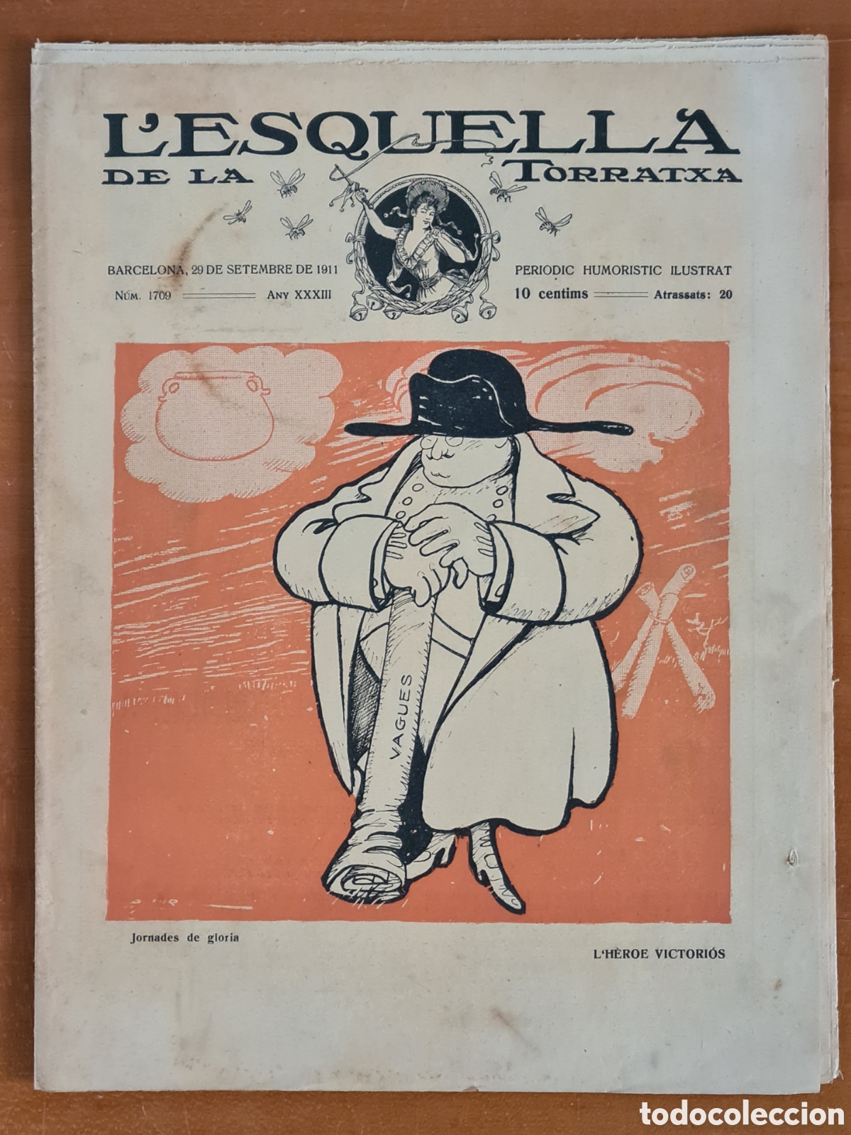 Coleccionismo de Revistas y Peri&oacute;dicos: L'Esquella de la Torratxa 1911 Raquel y Tina Meller Cupletistas Teatre Arnau La Beethoven Paralelo