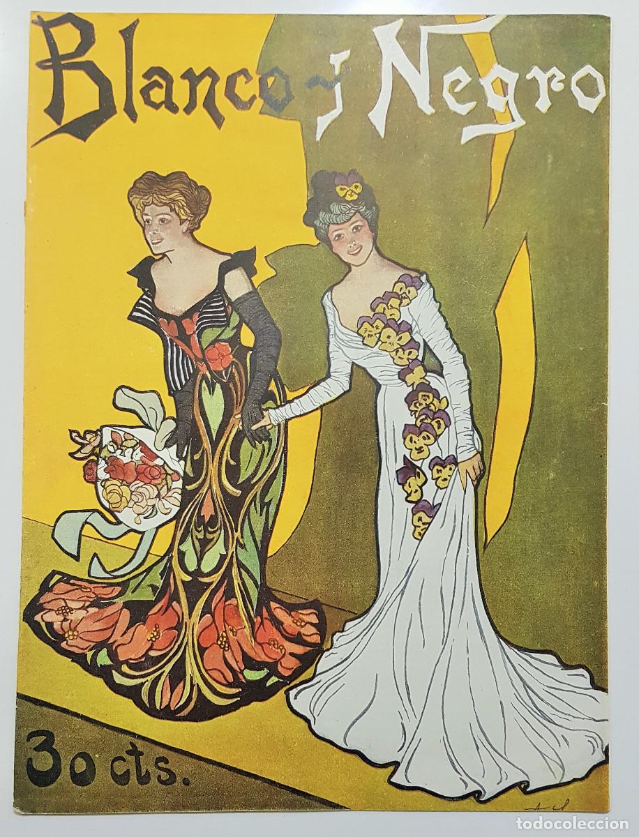 Collectionnisme de Revues et Journaux: REVISTA BLANCO Y NEGRO 1902. PARDO BAZAN. SEVILLA LAVADERO. TOREROS, MODERNISMO TOREO