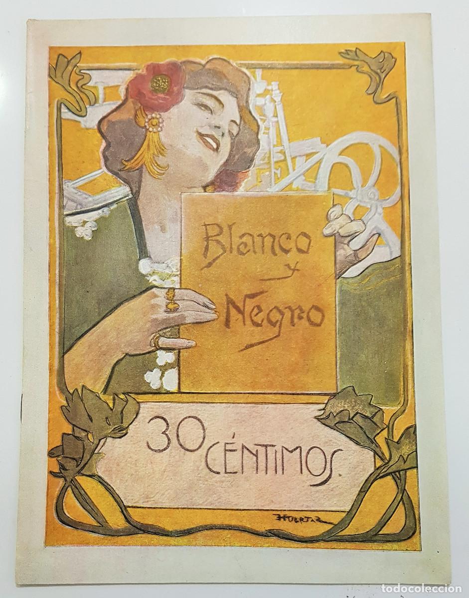 Collectionnisme de Revues et Journaux: REVISTA BLANCO Y NEGRO 1902. MU&Ntilde;OZ LUCENA. CONCURSO CARRUAJES. RASTRO ESTATUA CASCORRO