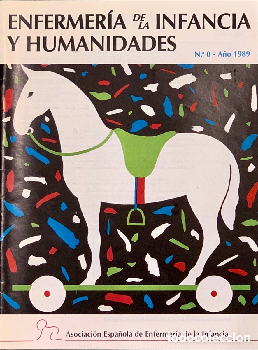 Colecionismo de Revistas e Jornais: Revista ENFERMERIA de la INFANCIA y HUMANIDADES. 1989.