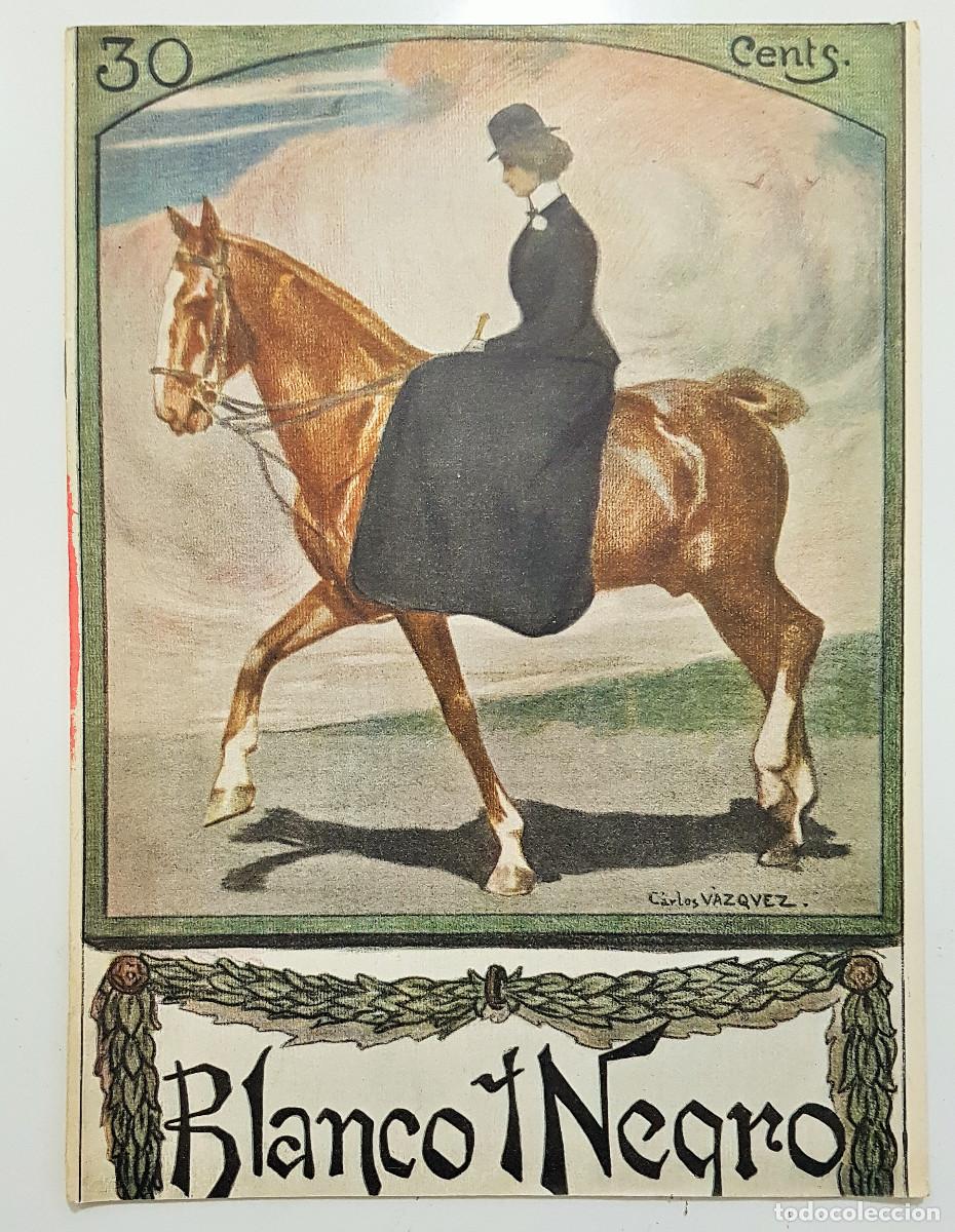 Sammeln von Zeitschriften und Zeitungen: REVISTA BLANCO Y NEGRO 1902. COLONIA RIO DE ORO. MARCONI CADIZ. BETANZOS BABIO PARDO BAZAN. ANDRADE