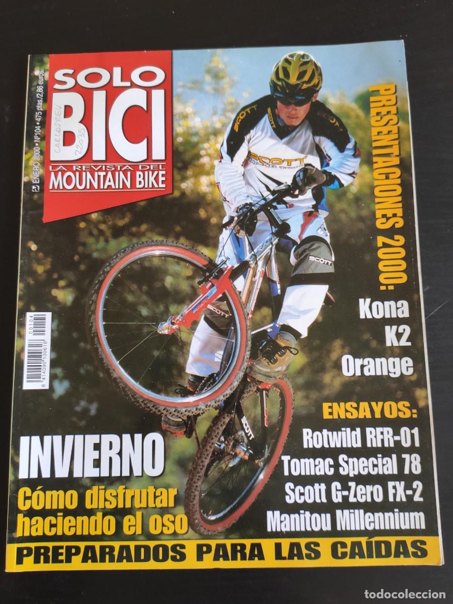 Collection Magazines and Newspapers: SOLO BICI. LA REVISTA DEL MOUNTAIN BIKE. N&ordm; 104. A&Ntilde;O 2000. ROTWILD RFR-01. SCOTT G-ZERO FX-2... LEER