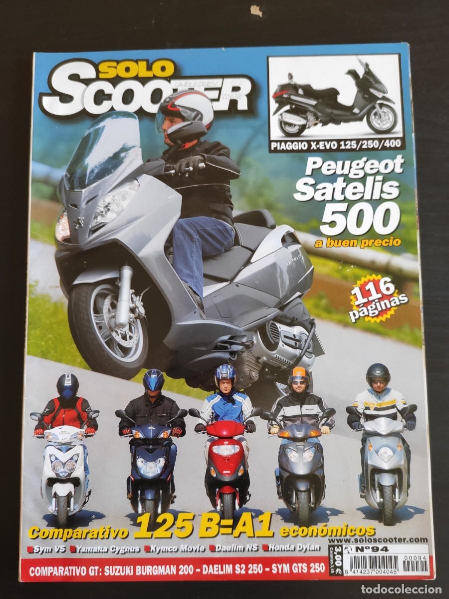 Coleccionismo de Revistas y Peri&oacute;dicos: SOLO SCOOTER. N&ordm; 94. A&Ntilde;O 2007. PRUEBA: PEUGEOT SATELIS 500 CC. PIAGGIO X-EVO 125/250/400. VIA.. LEER