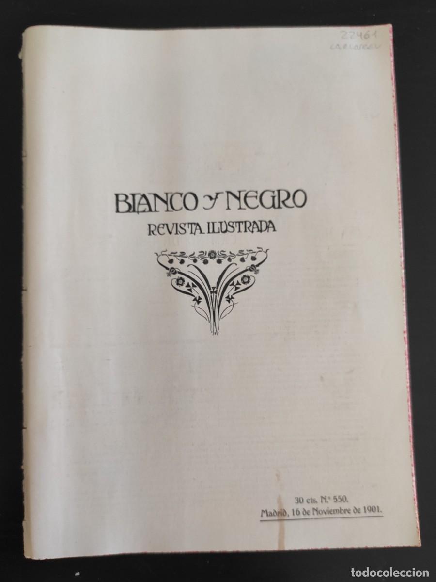 Coleccionismo de revistas y peri&oacute;dicos: BLANCO Y NEGRO. N&ordm; 550. A&Ntilde;O 1901. ERMETE ZACCONI. NUEVA T&Aacute;CTICA DE INFANTER&Iacute;A. NIZA, M&Oacute;NACO Y.. LEER