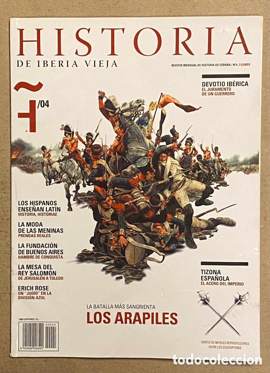 Coleccionismo de revistas y peri&oacute;dicos: HISTORIA DE IBERIA VIEJA N&deg; 4 (2005). LA BATALLA DE ARAPILES, LA MODA DE LAS MENINAS, ERICH ROSE,&hellip;