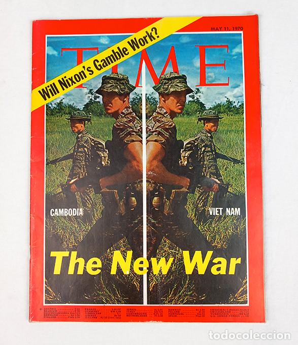 Coleccionismo de revistas y peri&oacute;dicos: The New War, Cambodia Viet Nam. Will Nixon&rsquo;s Gamble Work? Time May 11, 1970