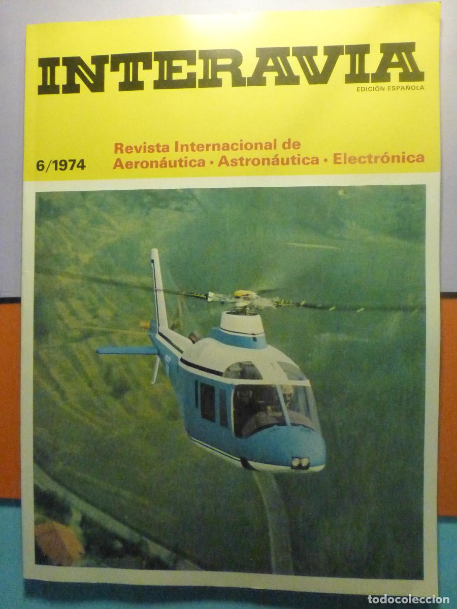 Coleccionismo de Revistas y Peri&oacute;dicos: Interavia - Revista Internacional de Aeron&aacute;utica, Astron&aacute;utica, Electr&oacute;nica - n&ordm; 6 A&ntilde;o 1974
