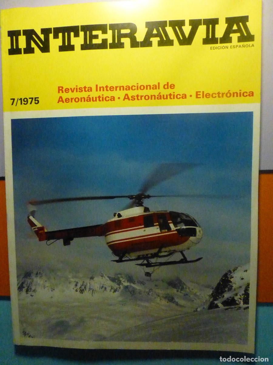 Coleccionismo de Revistas y Peri&oacute;dicos: Interavia - Revista Internacional de Aeron&aacute;utica, Astron&aacute;utica, Electr&oacute;nica - n&ordm; 7 A&ntilde;o 1975