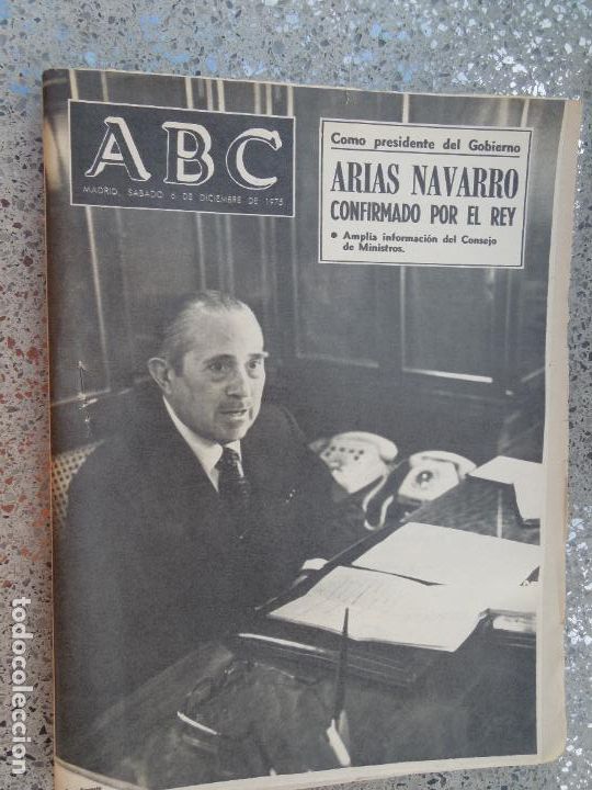 Coleccionismo de Revistas y Peri&oacute;dicos: ABC MADRID - 06-12- 1975 - ARIAS CONFIRMADO POR EL REY
