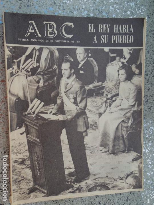 Coleccionismo de Revistas y Peri&oacute;dicos: ABC SEVILLA -23-11-1975 - EL REY HABLA A SU PUEBLO
