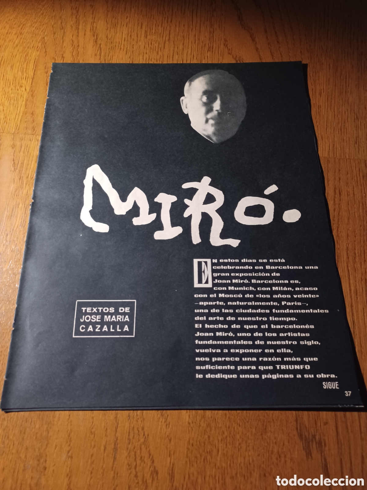 Coleccionismo de Revistas y Peri&oacute;dicos: JOAN MIRO . REPORTAJE 5 P&Aacute;GINAS. EXPOSICION EN BARCELONA A&Ntilde;O 1965