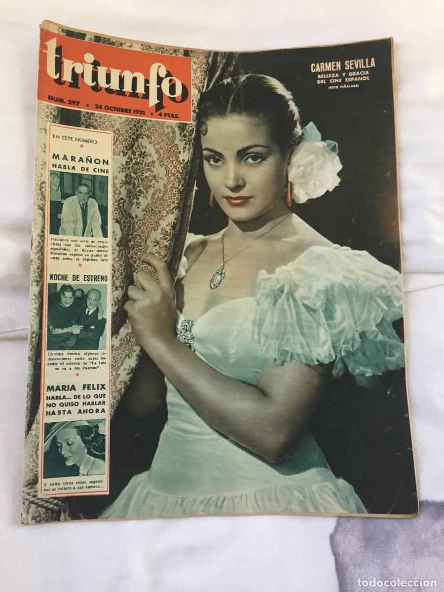Coleccionismo de Revistas y Peri&oacute;dicos: REVISTA TRIUNFO N&ordm; 297 A&Ntilde;O 1951 -CARMEN SEVILLA BELLEZA Y GRACIA DEL CINE ESPA&Ntilde;OL - MARIA FELIX ...