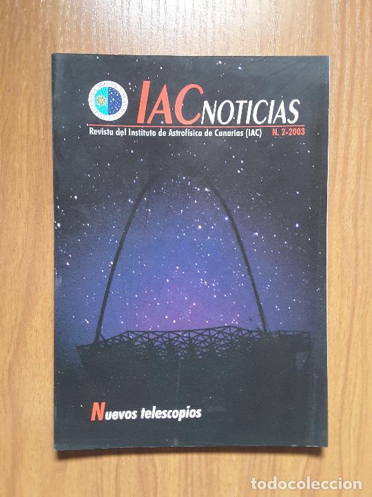 Collezionismo di Riviste e Giornali: IAC Noticias 2-2003. ASTRONOMIA