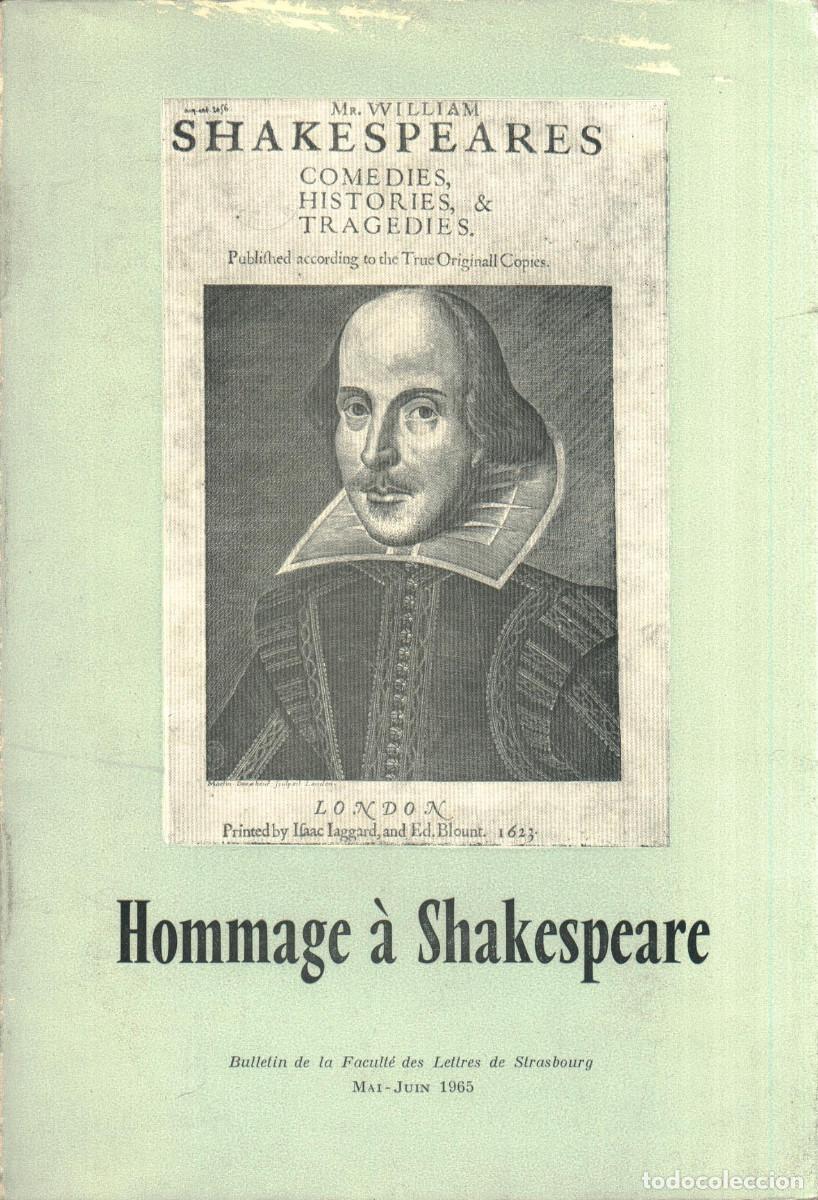 Coleccionismo de revistas y peri&oacute;dicos: Hommage &agrave; Shakespeare (Bulletin de la Facult&eacute; des Lettres de Strasbourg; 1965))