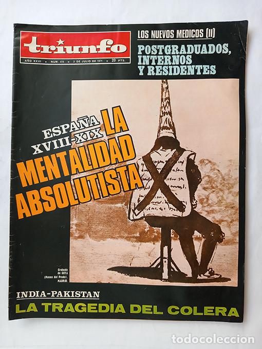 Coleccionismo de revistas y peri&oacute;dicos: Espa&ntilde;a XVIII-XIX La mentalidad absolutista, Antonio Elorza _ Triunfo 474, julio 1971