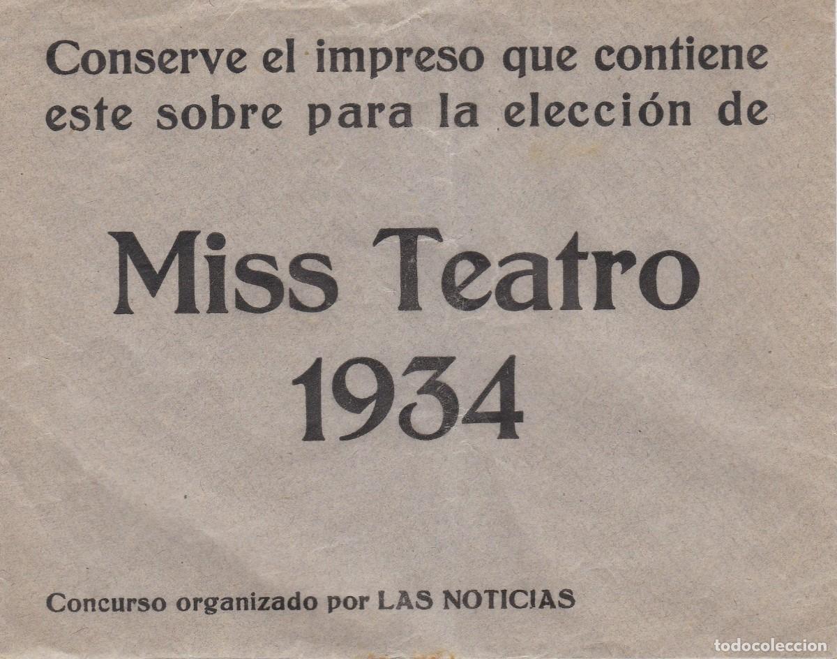 Collection Magazines and Newspapers: Las Noticias - Miss Teatro 1934 - Sobre VAC&Iacute;O sin el impreso para la elecci&oacute;n - 150x120mm