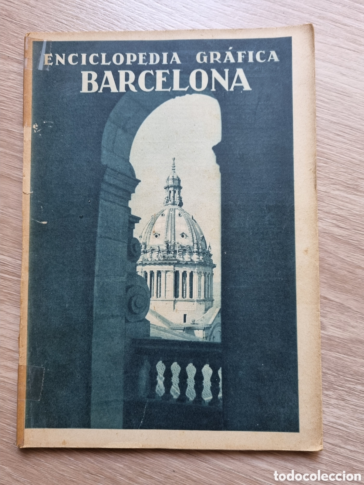 Collection Magazines and Newspapers: 1929. Revista. &rdquo;Enciclopedia gr&aacute;fica Barcelona&rdquo;. N&uacute;mero extraordinario.1,5 pesetas.