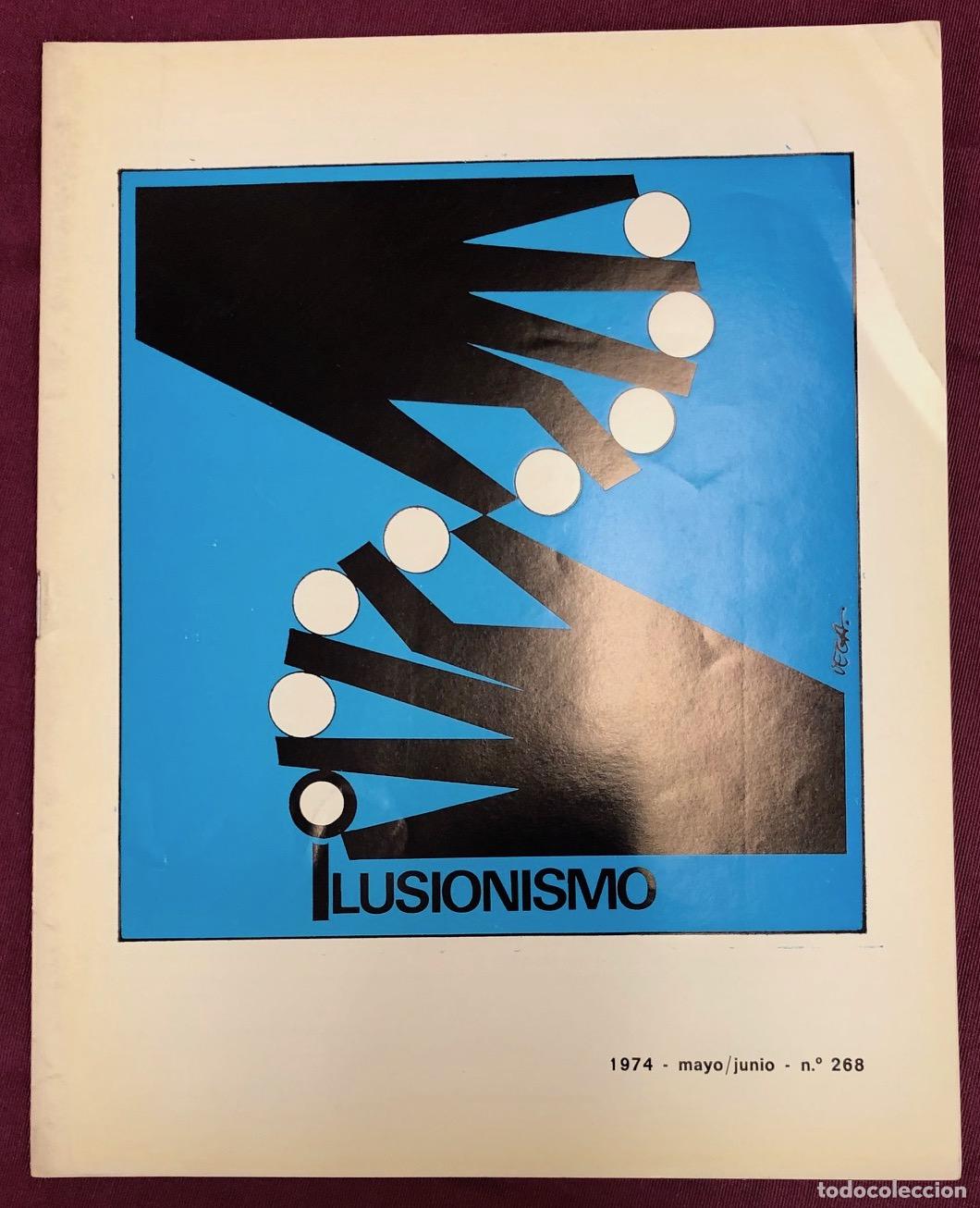 Collezionismo di Riviste e Giornali: REVISTA ILUSIONISMO. MAGIA. N&ordm; 268 MAYO/JUNIO 1974